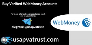 Buy Verified WebMoney Accounts